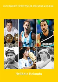 Cover Os 50 Maiores Esportistas De Argentina & Uruguai (eBook, PDF)