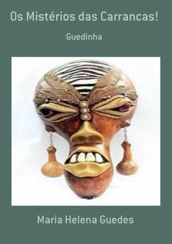 Cover Os Mistérios Das Carrancas! (eBook, PDF)