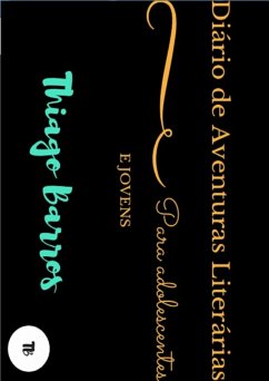 Cover Diário De Aventuras Literárias Para Adolescentes (eBook, PDF)