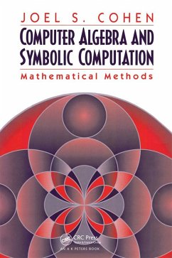 Computer Algebra and Symbolic Computation (eBook, ePUB) - Cohen, Joel S.