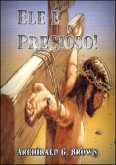 Ele É Precioso (eBook, ePUB)