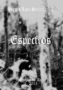 Espectros (eBook, PDF) - Jr., Sérgio Luiz Stainsack Espectros (eBook, PDF) - Jr., Sérgio Luiz Stainsack