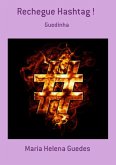 Rechegue Hashtag ! (eBook, PDF)