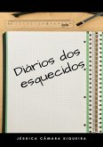 Diários Dos Esquecidos (eBook, ePUB)