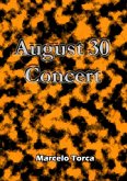 August 30 Concert (eBook, PDF) August 30 Concert (eBook, PDF)
