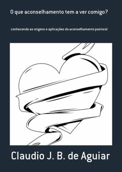 Cover O Que Aconselhamento Tem A Ver Comigo? (eBook, PDF)