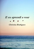 Eu Aprendi A Voar (eBook, PDF) Eu Aprendi A Voar (eBook, PDF)