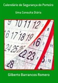 Calendário De Segurança Do Porteiro (eBook, PDF) Calendário De Segurança Do Porteiro (eBook, PDF)