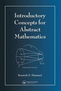Introductory Concepts for Abstract Mathematics (eBook, ePUB) - Hummel, Kenneth E.