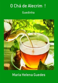 Cover O Chá De Alecrim ! (eBook, PDF)