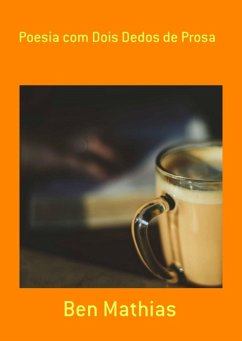 Cover Poesia Com Dois Dedos De Prosa (eBook, PDF)
