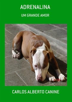 Adrenalina (eBook, PDF) - Canine, Carlos Alberto