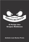 Cuidado Com Os Irmãos Metralha (eBook, PDF)