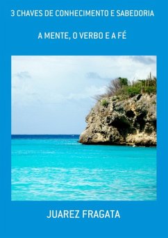 Cover 3 Chaves De Conhecimento E Sabedoria (eBook, PDF)