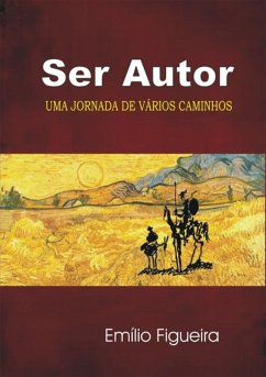 Ser Autor (eBook, PDF) - Figueira, Emílio