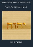 Quem É O Deus De Abraão, De Isaque E De Jacó? (eBook, ePUB)