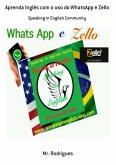 Aprenda Inglês Com O Uso Do Whatsapp E Zello (eBook, PDF)