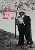 Na Saúde E Na Doença (eBook, PDF)