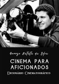 Cinema Para Aficionados (eBook, PDF)