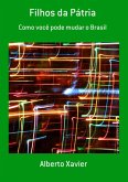 Filhos Da Pátria (eBook, PDF)
