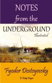Notes from the Underground Notes from the Underground