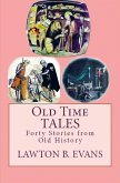 Old Time Tales Old Time Tales