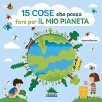15 cose che posso fare per il mio pianeta