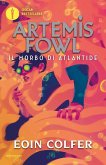 Il morbo di Atlantide. Artemis Fowl Il morbo di Atlantide. Artemis Fowl