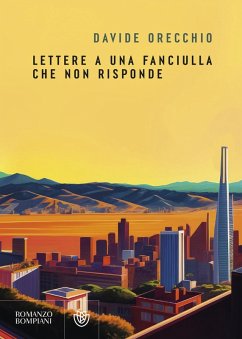 Lettere a una fanciulla che non risponde - Orecchio, Davide
