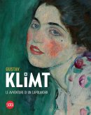 Gustav Klimt. Le avventure di un capolavoro Gustav Klimt. Le avventure di un capolavoro