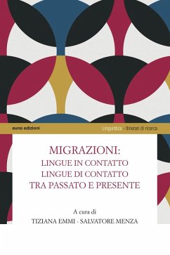 Cover Migrazioni: lingue in contatto, lingue di contatto tra passato e presente