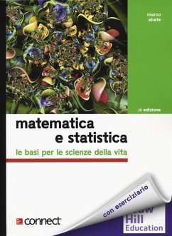 Matematica e statistica. Le basi per le scienze della vita - Abate, Marco