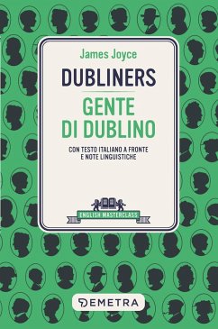 Cover Dubliners-Gente di Dublino. Testo italiano a fronte e note linguistiche