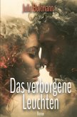 Das verborgene Leuchten