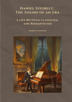 Daniel Steibelt: The Sound of an Era - Goodwin, Robert