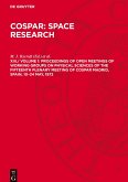 COSPAR: Space Research, XIII./ Volume 1, Proceedings of Open Meetings of Working Groups on Physical Sciences of the Fifteenth Plenary Meeting of COSPAR MADRID, SPAIN, 10-24 May, 1972