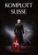 Komplott Suisse - Bild 1