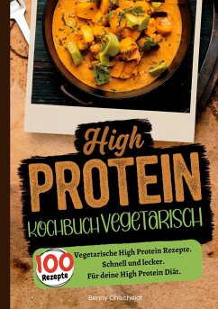 Cover High Protein Kochbuch Vegetarisch-100 Rezepte