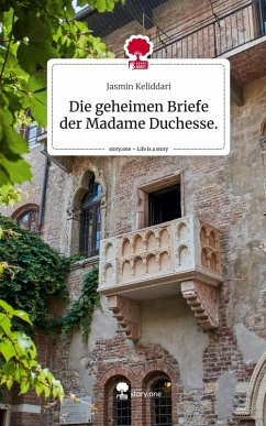 Cover Die geheimen Briefe der Madame Duchesse.. Life is a Story - story.one