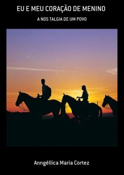 Cover Eu E Meu Coração De Menino (eBook, PDF)