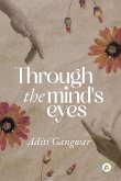 Through the Mind's Eyes (eBook, ePUB)