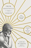 From Aristotle to Christ (eBook, ePUB)