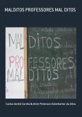 Malditos Professores Mal Ditos (eBook, PDF)