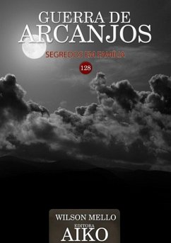 Guerra De Arcanjos (eBook, PDF) - Mello, Wilson