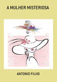 A Mulher Misteriosa (eBook, PDF)