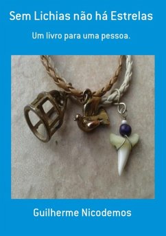Cover Sem Lichias Não Há Estrelas (eBook, PDF)