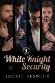 White Knight Security Omnibus (eBook, ePUB)