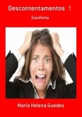 Descontentamentos ! (eBook, PDF)