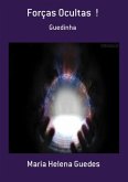 Forças Ocultas ! (eBook, PDF)