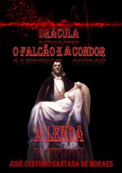 Cover Drácula, O Falcão E A Condor (eBook, PDF)